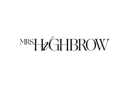 MRS. HIGHBROW