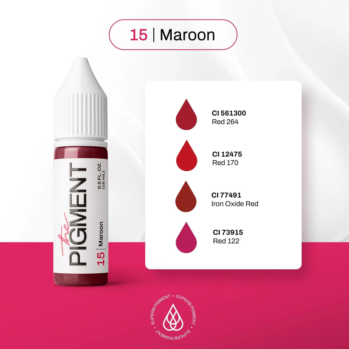 The Pigment 15 Maroon Pigments (15ml)
